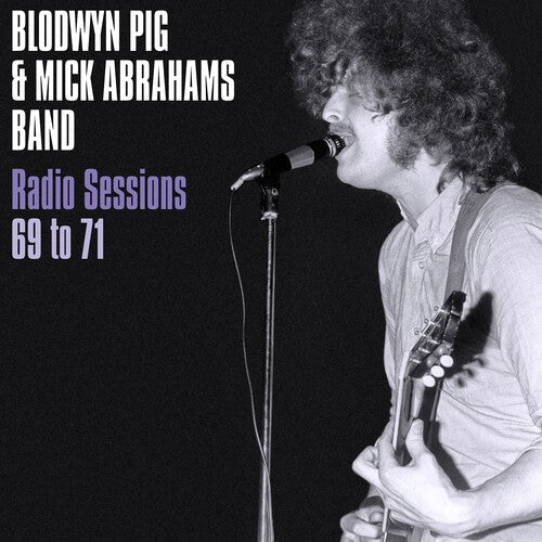 Blodwyn Pig: Radio Sessions 1969-71 - VINYL LP