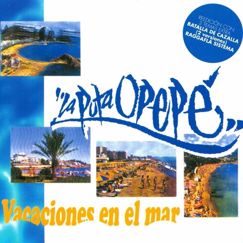 La Puta Opepe: Vacaciones En El Mar - VINYL LP