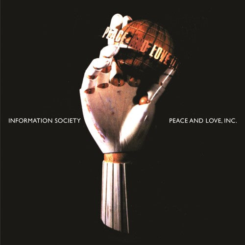 Information Society: Peace & Love, Inc. - 30th Anniversary - VINYL LP