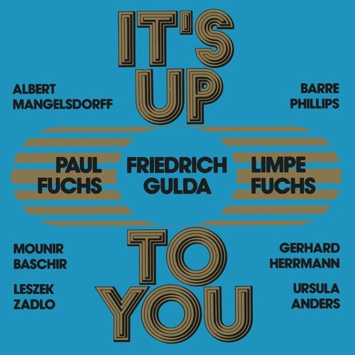 Fuchs, Limpe / Fuchs, Paul / Gulda, Friedrich: It's Up To You - VINYL LP