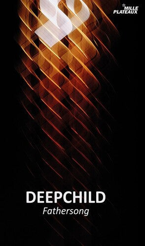 Deepchild: Fathersong - CASSETTES