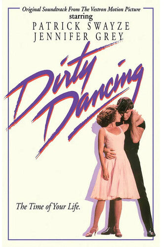 Dirty Dancing / O.S.T.: Dirty Dancing (Original Soundtrack) - CASSETTES