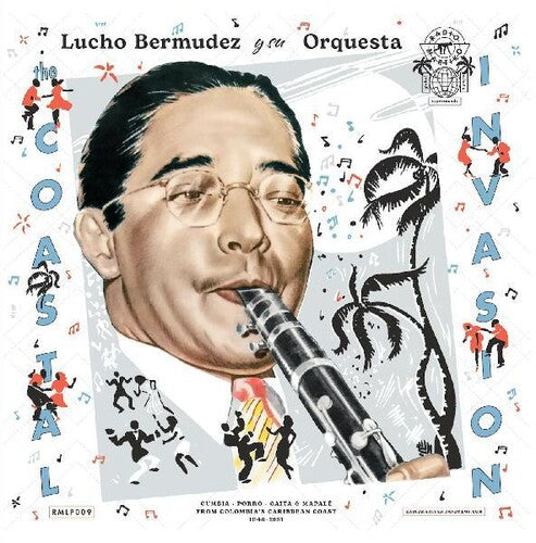 Lucho Bermúdez: The Coastal Invasion: Cumbia, Porro, Gaita & Mapale from Colombias Caribbean Coast (1946-1961) - VINYL LP