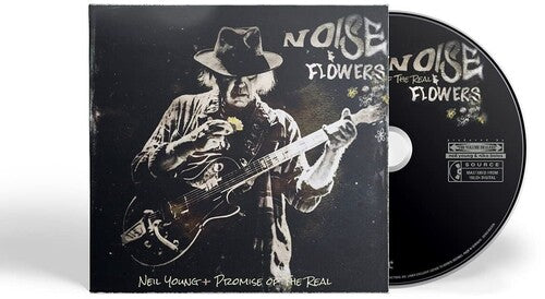 Neil Young + Promise Of The Real: Noise And Flowers - COMPACT DISCS