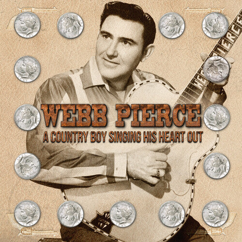 Webb Pierce: Country Boy Singing His Heart Out - COMPACT DISCS