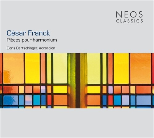 Cesar Franck: Pieces Pour Harmonium - COMPACT DISCS