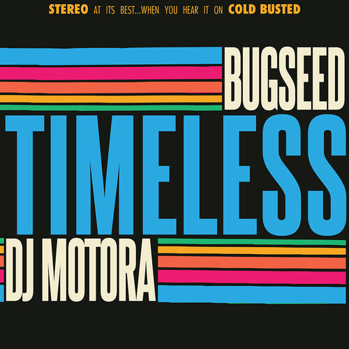 Bugseed & DJ Motora: Timeless - CASSETTES