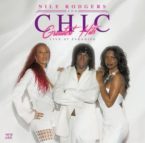 Chic: Greatest Hits Live At Paradiso - VINYL LP
