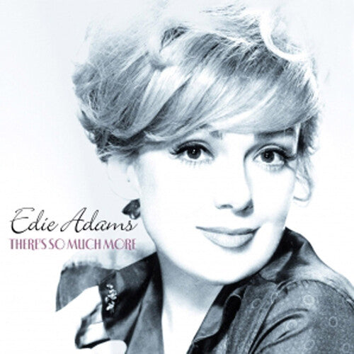 Edie Adams: There's So Much More - COMPACT DISCS
