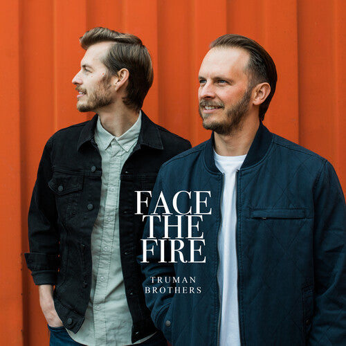 Truman Brothers: Face The Fire - COMPACT DISCS
