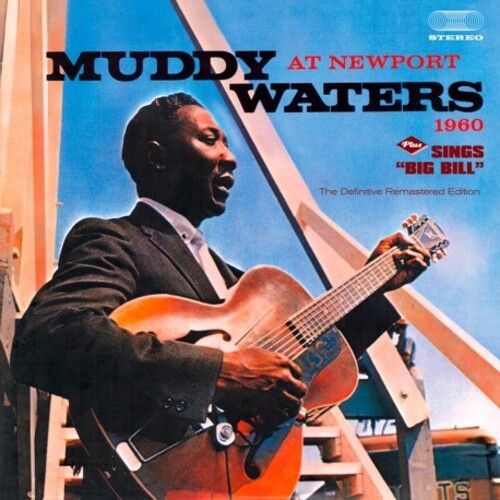 Muddy Waters: At Newport 1960 / Sings Big Bill - Includes Bonus Tracks - COMPACT DISCS