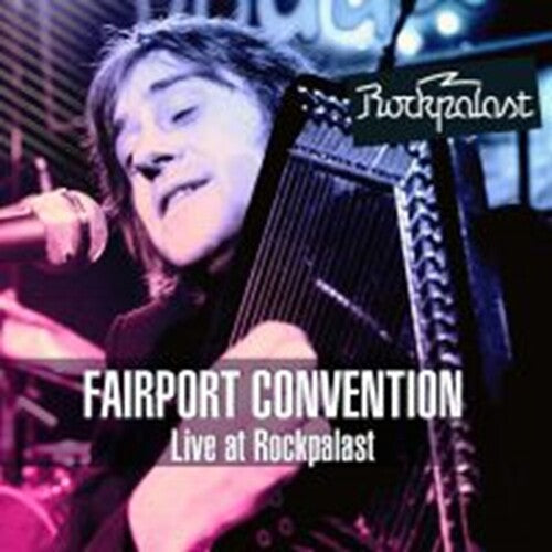 Fairport Convention: Live At Rockpalast - COMPACT DISCS