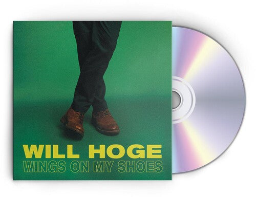 Will Hoge: Wings On My Shoes - COMPACT DISCS