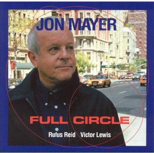 Jon Mayer: Full Circle - COMPACT DISCS