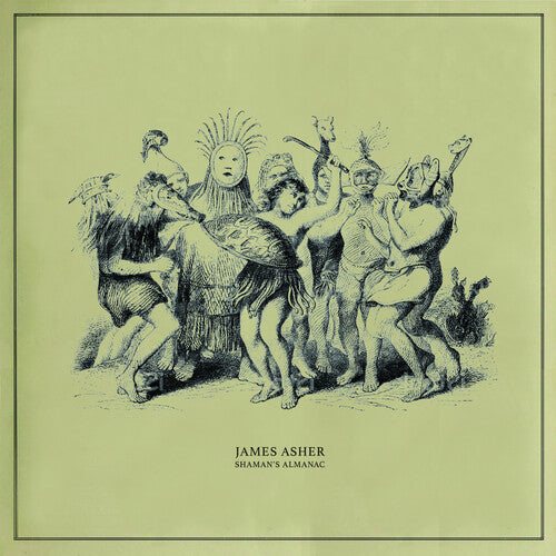 James Asher: Shaman's Almanac - VINYL LP