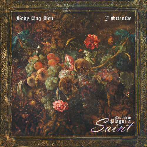 Body Bag Ben & J. Scienide: Enough To Plague A Saint - VINYL LP