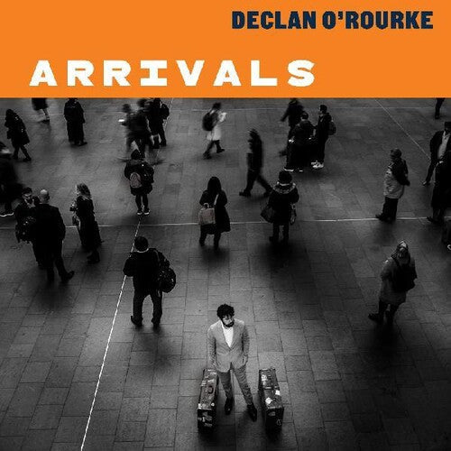 Declan O'Rourke: Arrivals - VINYL LP