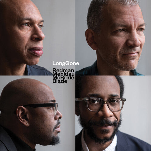 Joshua Redman, Brad Mehldau, Christian McBride & Brian Blade: Longgone - COMPACT DISCS