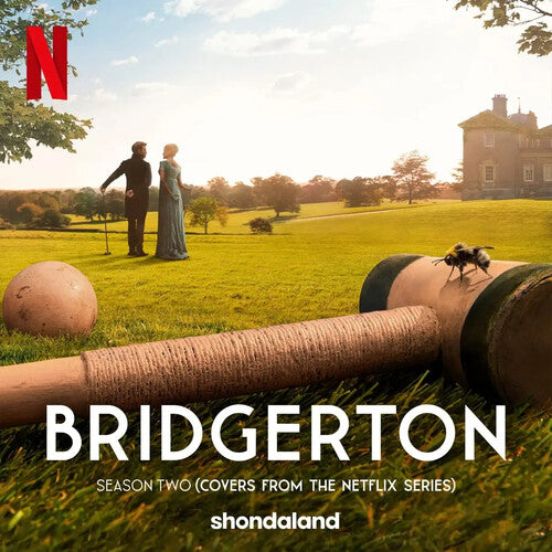 Bridgerton Season Two (Netflix Series) / O.S.T.: Bridgerton Season Two (Soundtrack From The Netflix Series) - COMPACT DISCS