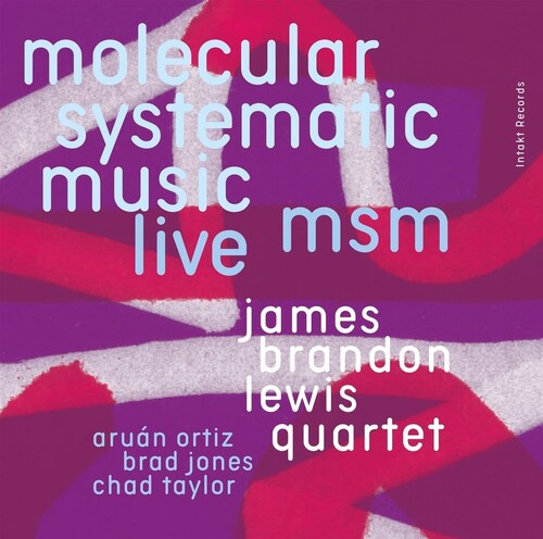 James Brandon Lewis Quartet: Molecular Systematic Music: Live - COMPACT DISCS