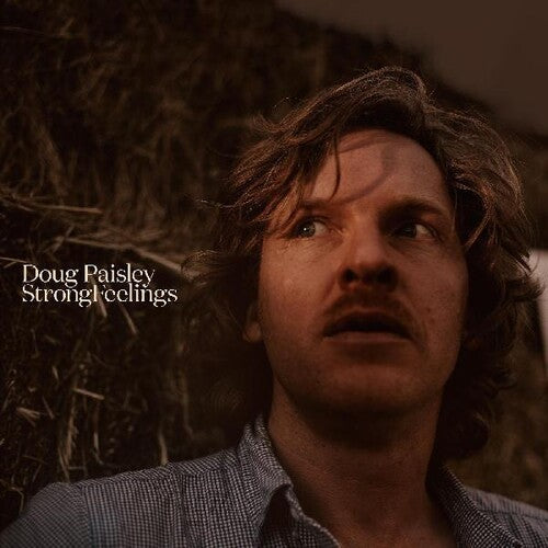 Doug Paisley: Strong Feelings - COMPACT DISCS