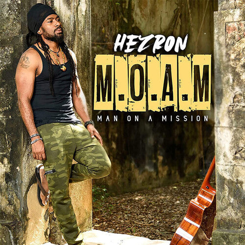 Hezron: M.O.A.M. (Man On A Mission) - COMPACT DISCS