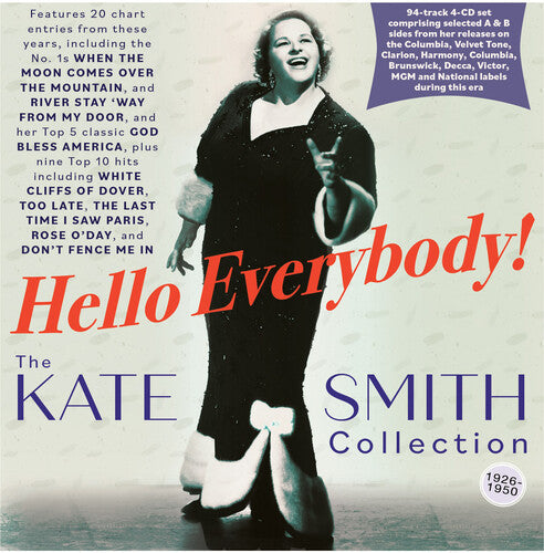 Kate Smith: Hello Everybody The Kate Smith Collection 1926-50 - COMPACT DISCS