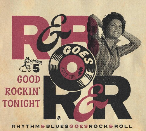 Various Artists: Rhythm & Blues Goes Rock & Roll 5: Good Rockin' Tonight (Various Artists) - COMPACT DISCS