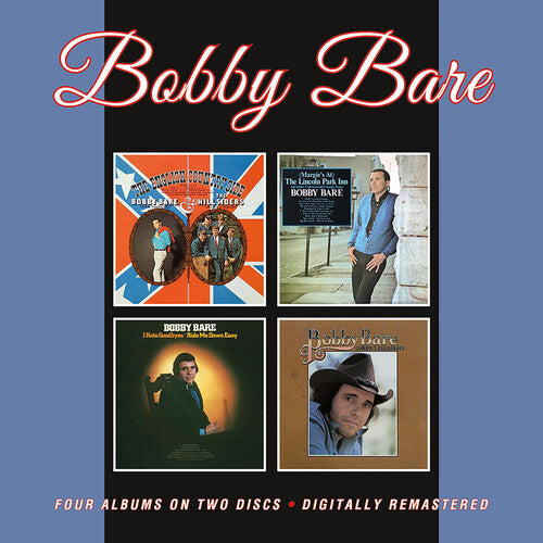 Bobby Bare: English Countryside / (Margie's At) The Lincoln Park Inn & Other Controversial Country Songs / I Hate Goodbyes / Ride Me Down Easy / Cowboys & Daddys - COMPACT DISCS