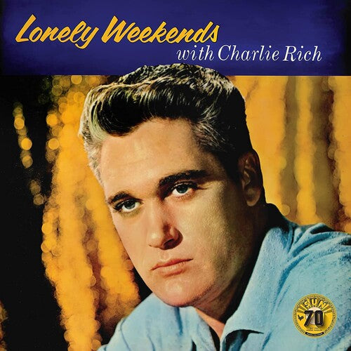 Charlie Rich: Lonely Weekends - VINYL LP