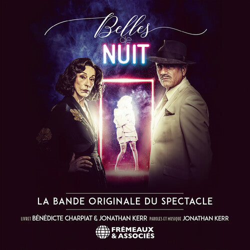 Belles De Nuit: Belles de Nuit la Bande - COMPACT DISCS