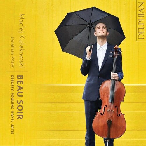 Maciej Kulakowski: Beau?Soir: Debussy / Satie / Ravel / Poulenc - COMPACT DISCS