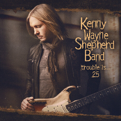 Kenny Wayne Shepherd: Trouble Is... 25 - CD+DVD - COMPACT DISCS