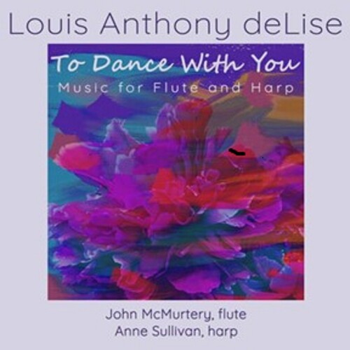 Louis Anthony Delise: To Dance With You - COMPACT DISCS