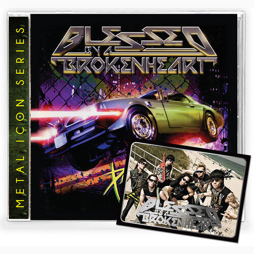 Blessed by a Broken Heart: Pedal To the Metal - COMPACT DISCS