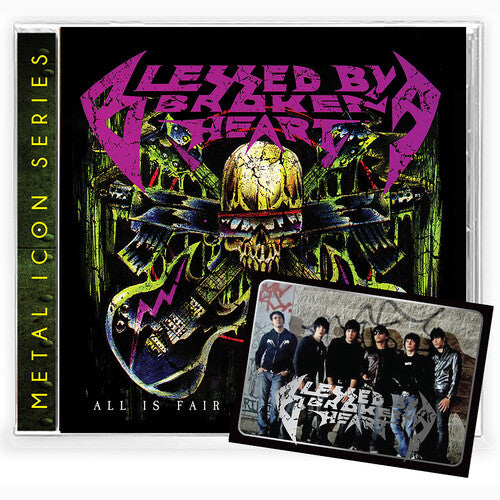 Blessed by a Broken Heart: All Is Fair In Love & War - COMPACT DISCS