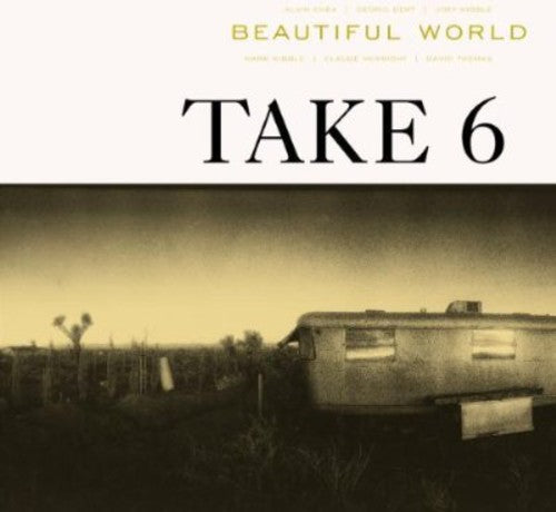 Take 6: Beautiful World - COMPACT DISCS