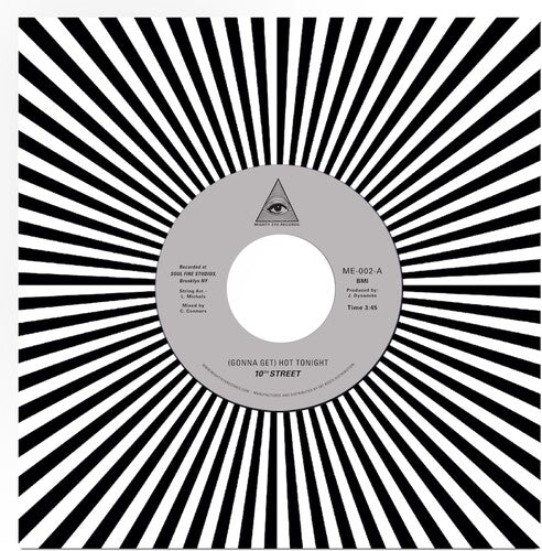 10th Street: (Gonna Get) Hot Tonight B/w Hot Tonight (part Ii) - 7-INCH SINGLE