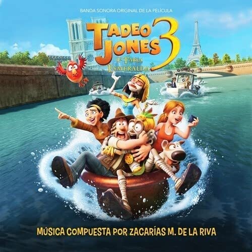 Zacarias De La Riva: Tadeo Jones 3: La Tabla Esmeralda (Original Soundtrack) - COMPACT DISCS
