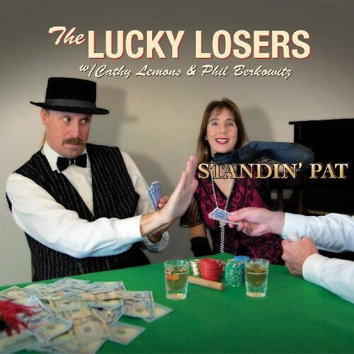 Lucky Losers: Standin' Pat - COMPACT DISCS