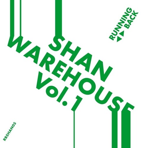 Shan: Warehouse, Vol. 1 - 12-INCH SINGLE