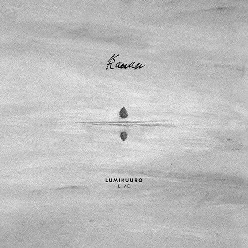 Kauan: Lumikuuro Live - VINYL LP