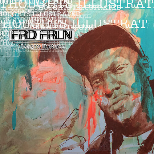 Frd Frln: Thoughts Illustrated - VINYL LP