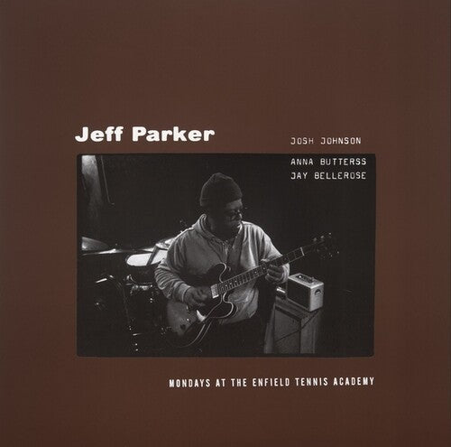 Jeff Parker: Mondays At The Enfield Tennis Academy - COMPACT DISCS