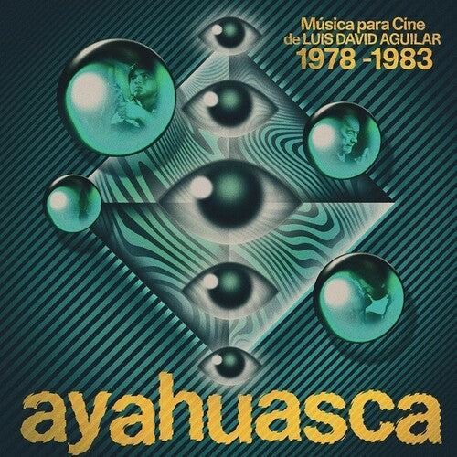 Luis David Aguilar: Ayahuasca: Musica Para Cine De Luis David Aguilar (1978-1983) - VINYL LP
