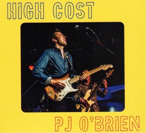 Pj O'Brien: High Cost - COMPACT DISCS