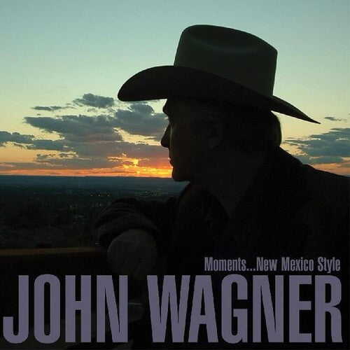 John Wagner: Moments...new Mexico Style - COMPACT DISCS