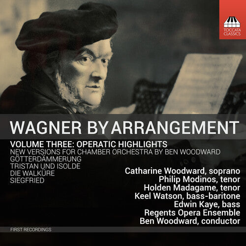 Philip Modinos: Wagner by Arrangement, Vol. 3 - Operatic Highlights - COMPACT DISCS