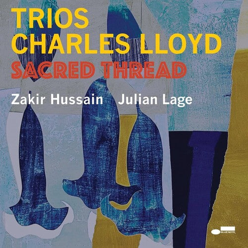 Charles Lloyd: Trios: Sacred Thread - VINYL LP
