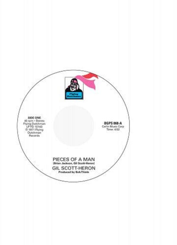 Gil Scott-Heron: Pieces Of A Man / I Think I'Ll Call It Morning - 7-INCH SINGLE